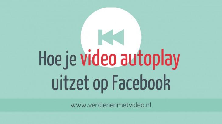 Hoe je video autoplay uitzet op social media
