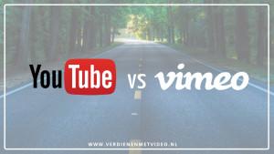 YouTube versus Vimeo de voordelen en nadelen voor ondernemers 1
