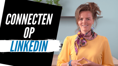 Connecten op LinkedIn – Koude  Top  Klanten Benaderen met dit Bericht