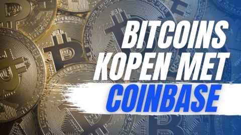 Bitcoins kopen met Coinbase [Compleet Stappenplan 2021]