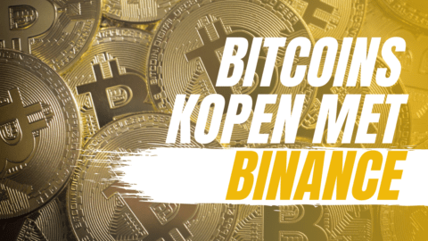 Bitcoins kopen met Binance [compleet stappenplan]